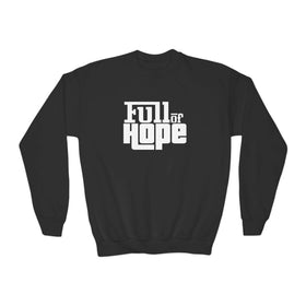 Y & S Full of Hope Kids Sweatshirt